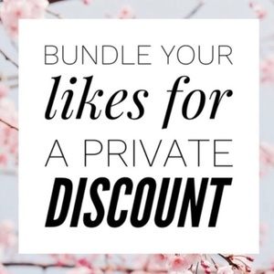 Bundle your likes and SAVE!